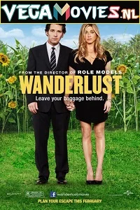 Wanderlust (2012) Dual Audio [Hindi-English] 480p - 720p - 1080p poster