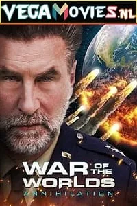 War of the Worlds: Annihilation (2021) English Movie 480p - 720p poster