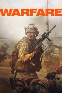 Warfare (2025) Dual Audio {Hindi-English} AMZN WEB-DL 480p - 720p - 1080p poster