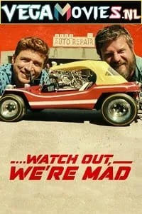 Watch Out We’re Mad (2022) poster