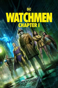 Watchmen: Chapter 1 (2024) WEB-DL Dual Audio {Hindi-English} Amazon 480p - 720p - 1080p poster