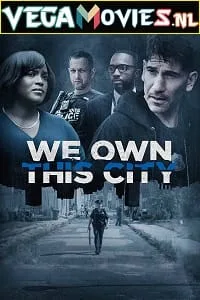 We Own This City (2022) poster