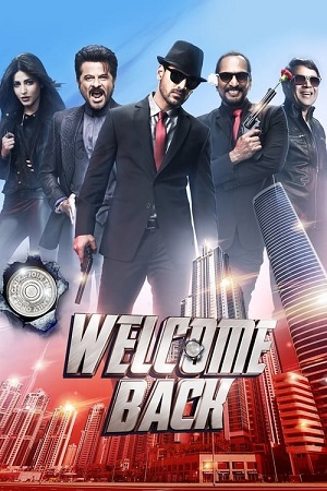 Welcome Back (2015) WEB-DL Hindi Full Movie 480p - 720p - 1080p poster