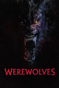 Werewolves (2024) WEB-DL {English With Subtitles} Full Movie 480p - 720p - 1080p poster