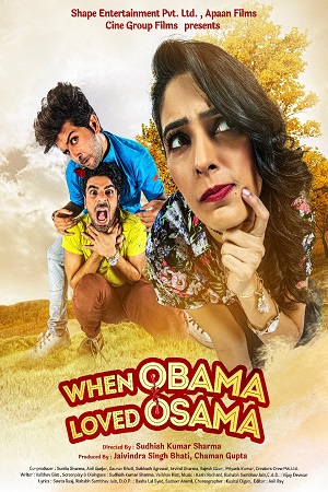 When Obama Loved Osama (2018) Hindi Full Movie WEB-DL 480p - 720p - 1080p poster
