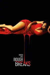 When the Bough Breaks (2016) poster