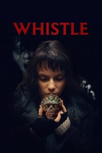 Whistle (2026) BluRay Dual Audio {Hindi-English} 480p - 720p - 1080p poster