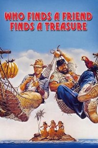 Who Finds a Friend Finds a Treasure (1981) Dual Audio {Hindi-English} BluRay 480p - 720p - 1080p poster