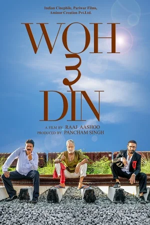 Woh 3 Din (2022) poster