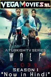 Wolf 2039 (2021) Season 1 Hindi Dubbed [ORG] 480p - 720p WEB-DL poster