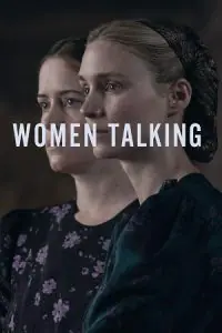 Women Talking (2023) Bluray Dual Audio {Hindi-English} 480p - 720p - 1080p poster