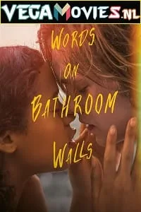 Words on Bathroom Walls (2020) poster