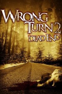 Wrong Turn 2 (2007) poster