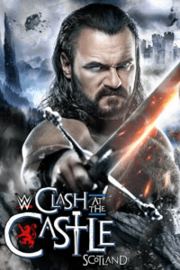 WWE Clash at the Castle: Scotland (2024) English Full WWE Special Show [480p, 720p & 1080p] HDRip poster