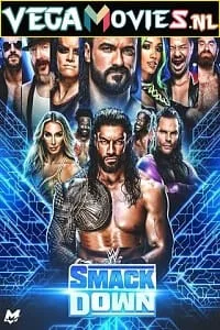 WWE Friday Night SmackDown 4th March (2022) English Full WWE Show 480p - 720p poster