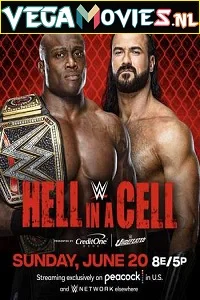 WWE Hell In A Cell PPV 20th June (2021) English Full WWE Special Show 480p - 720p HDRip poster