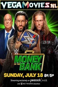 WWE Money in the Bank 18th July (2021) English Full WWE Show 480p - 720p poster