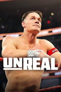 WWE: Unreal (Season 1 – 3) Dual-Audio {Hindi-English} Complete NetFlix WEB Series 480p - 720p - 1080p WEB-DL poster