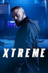 Xtremo (2021) Blu-Ray Dual Audio {Hindi-English} 480p - 720p - 1080p poster