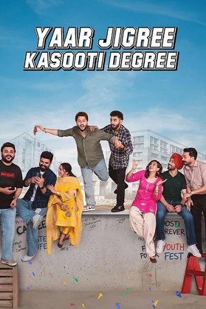 Yaar Jigree Kasooti Degree (2026) Punjabi Full Movie WEB-DL 480p - 720p - 1080p poster