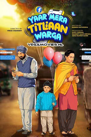 Yaar Mera Titliaan Warga (2022) Punjabi Full Movie WEB-DL 480p - 720p - 1080p poster