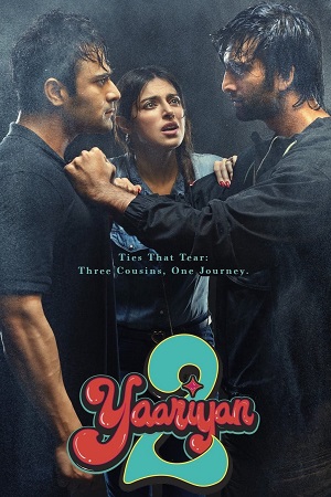 Yaariyan 2 (2023) WEB-DL [Hindi DD5.1] Full Movie 480p - 720p - 1080p poster