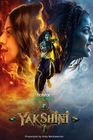 Yakshini S01 {Hindi DD5.1} DSNP Complete WEB Series 480p - 720p - 1080p WEB-DL poster