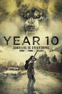 Year 10 (2024) Dual Audio {Hindi-English} WEB-DL 480p - 720p - 1080p poster