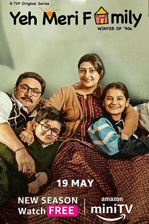 Yeh Meri Family (Season 2) Hindi Amazon MiniTV Complete Web Series 480p - 720p - 1080p WEB-DL poster