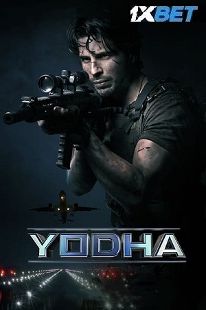 Yodha (2024) HDTS Hindi (ORG-Line) Full Movie 480p - 720p - 1080p poster