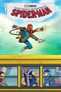Your Friendly Neighborhood Spider-Man (2025) poster