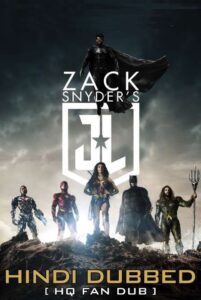 Zack Snyder’s Justice League (2021) BluRay ( Hindi-UnOfficial HQ-Dubbed ) Full Movie 480p - 720p - 1080p – *No Ads* poster