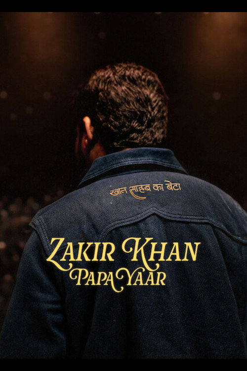 Zakir Khan: Papa Yaar (2026) WEB-DL Hindi Stand-Up Special 480p - 720p - 1080p poster