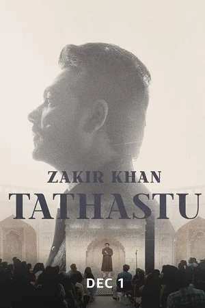 Zakir Khan: Tathastu – Comedy Special (2022) poster