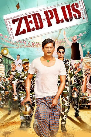 Zed Plus (2014) NF HDRip Hindi Full Movie 480p - 720p - 1080p poster