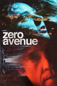 Zero Avenue aka Fatal Blackout (2021) poster