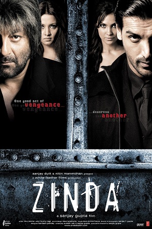 Zinda (2006) Hindi Full Movie 480p - 720p - 1080p poster