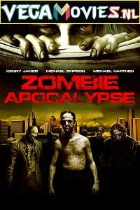 Zombie Apocalypse (2011) Dual Audio {Hindi-English} 480p - 720p poster