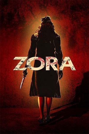 Zora (2025) Hindi Line Full Movie 480p - 720p - 1080p HDTS poster