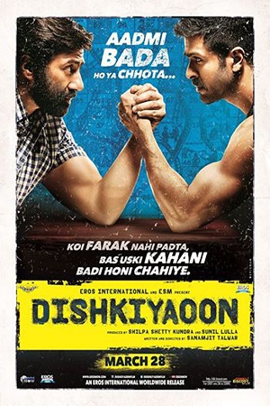 Dishkiyaoon (2014) BluRay Hindi Full Movie 480p - 720p - 1080p poster
