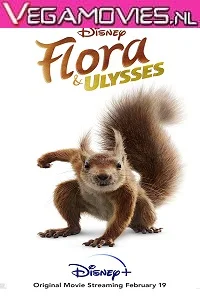 Flora & Ulysses (2021) Full Movie in English 480p - 720p - 1080p poster