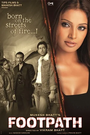 Footpath (2003) Hindi Full Movie 480p - 720p - 1080p poster