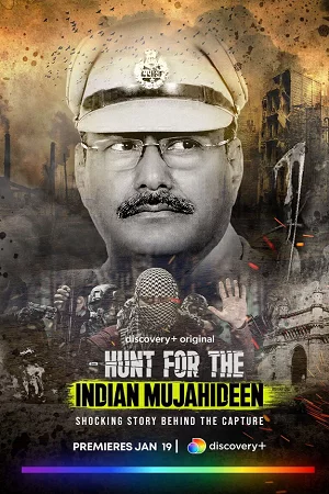 Hunt for the Indian Mujahideen (Season 1) [E01 Added] Hindi AMZN WEB-DL Series 480p - 720p WEB-DL poster
