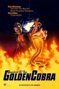 Hunters Of The Golden Cobra (1982) Dual Audio {Hindi-English} 480p - 720p poster