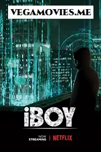 iBoy (2017) Full Movie In English 480p - 720p - 1080p poster