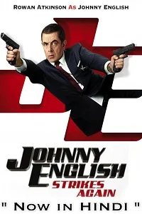 Johnny English Strikes Again (2018) Dual Audio {Hin-Eng} 480p - 720p - 1080p poster