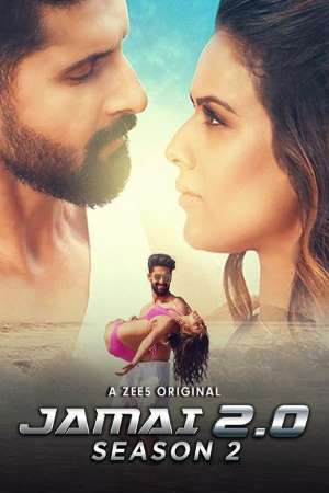 Jamai 2.0 (2021) Season 2 Hindi Complete ZEE5 Original WEB Series 480p - 720p HDRip poster