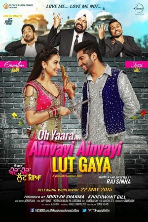 Oh Yaara Ainvayi Ainvayi Lut Gaya (2015) Hindi Full Movie 480p - 720p poster