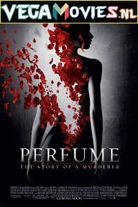 Perfume: The Story of a Murderer (2006) {English With Subtitles} 480p - 720p poster