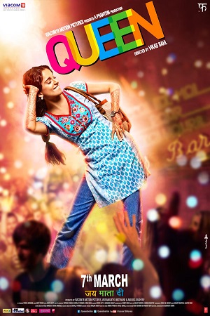 Queen (2013) Hindi Full Movie 480p - 720p - 1080p poster
